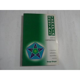 GESTALT TERAPIA - ARTA CONTACTULUI - SERGE GINGER